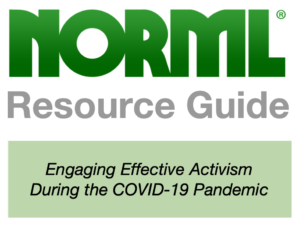 NORML Resource Guide: Engaging Effective Activism During the COVID-19 Pandemic