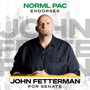 NORML PAC Endorsed John Fetterman Wins PA Senate Primary in Landslide